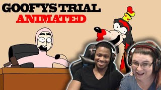 GOOFYS TRIAL  HILARIOUS REACTION FT KIMIEKII [upl. by Ibrad]