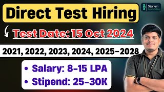 Direct Test Hiring  Salary 815 LPA  OFF CAMPUS Drive 2021 2022 2023 2024 2025 20262028 [upl. by Yaluz]