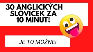 30 anglických slovíček do 10 minut  JE TO MOŽNÉ [upl. by Savanna]