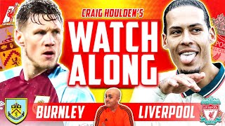 BURNLEY vs LIVERPOOL LIVE WATCHALONG [upl. by Julis582]