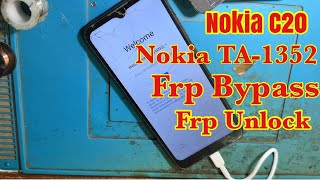 Nokia TA1352 Frp Bypass  Nokia C20 Frp Byapass  Technical Thing [upl. by Ingold449]