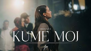 BRESKVICA  KUME MOJ OFFICIAL VIDEO [upl. by Mosby]