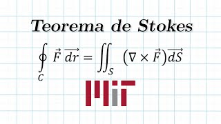 Teorema de de STOKES con EJERCICIO del MIT  Cálculo Vectorial [upl. by Repmek]