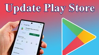 How To Update Google Play Store on Android To Latest Version [upl. by Man]