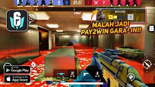 FIX RAINBOW SIX MOBILE BAKAL JADI PAY2WIN BAKAL RAME MAIN RAINBOW SIX MOBILE CBT LAGI [upl. by Pail]