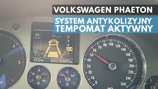 VW Phaeton  Jak działa tempomat aktywny i system antykolizyjny [upl. by Ahsatsan]