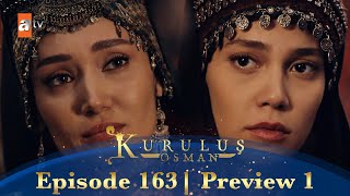 Kurulus Osman Urdu  Season 5 Episode 163 Preview 1 [upl. by Nairrot]