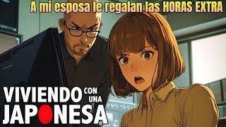 Vivo con una JAPONESA y su empresa le regala 40horas extras al mes [upl. by Carolynn589]