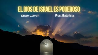 El Dios De Israel es poderosoRostDrum Cover [upl. by Ardolino]