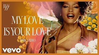 Whitney Houston  My Love Is Your Love Official Lyric Video [upl. by Faxon65]