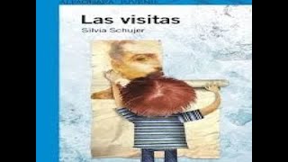 Las visitas Silvia Schujer Audiolibro [upl. by Trescott]