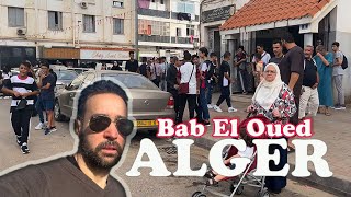 Le quartier le plus dangereux d’Alger  Bab el oued  walking tour Algérie [upl. by Paynter]