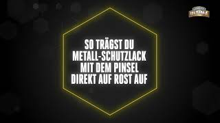 So trägst du MetallSchutzlack mit dem Pinsel direkt auf Rost auf [upl. by Elberta900]