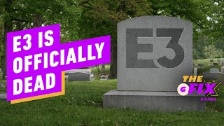 E3 Is Officially Dead  IGN Daily Fix [upl. by Lledal]