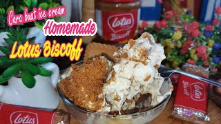 Cara Buat Ice Cream Lotus Bisscoff Kayangan  Lotus Biscoff Ice Cream Recipe [upl. by Nyleaj]