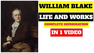 William Blake biography and works [upl. by Holey291]