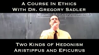 Two Kinds of Hedonism Aristippus and Epicurus [upl. by Elyse]