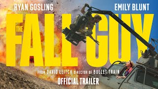 THE FALL GUY  Official Trailer 1 Universal Studios  HD [upl. by Enileve460]