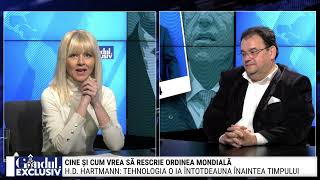 GÂNDUL EXCLUSIV Cine și cum vrea să rescrie ordinea mondială Explicațiile lui HD Hartmann [upl. by Sana56]