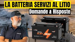 BATTERIA SERVIZI LITIO Domande e Risposte [upl. by Assyl769]