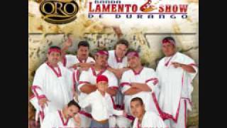 Lamento Show de Durango Amor Limosnero [upl. by Akener867]