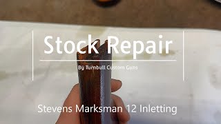 Rifle Stock Repair  Stevens Marksman 12 Inletting in Mill [upl. by Alakim]