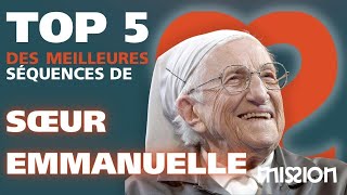 Top 5 avec Soeur Emmanuelle  Mission [upl. by Notlok]