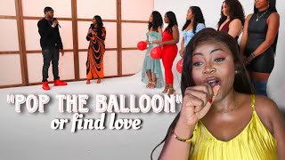 Ep 27 Pop The Balloon Or Find Love  Reaction NanaYaaTresses I loved it [upl. by Leihcim158]