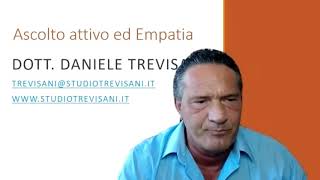 Dott DANIELE TREVISANI  Ascolto attivo ed Empatia [upl. by Akinyt]