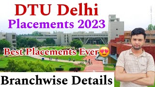 DTU Placements 2023🔥  Branchwise Details  Best Placements Ever😍 [upl. by Bartlet]