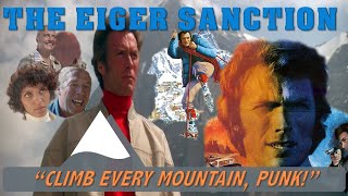 The Eiger Sanction  Climb Every Mountain Punk [upl. by Iramaj]