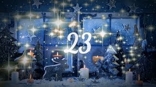 Ein märchenhafter Adventskalender 2018  Türchen 23  Vierter Advent [upl. by Naima]