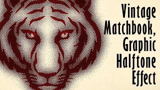 Photoshop How to Create a Vintage Matchbook Graphic Halftone Effect [upl. by Arracot]