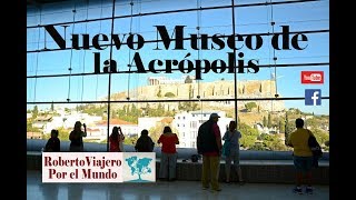 ✅ Visita al Nuevo Museo de la Acrópolis  Atenas  Grecia ✅ [upl. by Fulbert615]