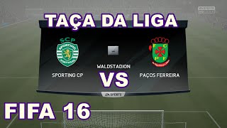 SPORTING VS PAÇOS DE FERREIRA TAÇA DA LIGA [upl. by Ttayw]