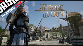 🔴 Throne amp Liberty Gameplay Live PC 2140p [upl. by Delano]