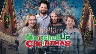 🎄 Switched Up Christmas TRAILER  A Family Christmas Like No Other TRAILER Prime Video [upl. by Gone]