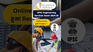 UPSC Engineering Services Exam 202425 Online Form Reopened  shortfeed upsc engineering [upl. by Solracsiul]