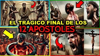 ASÍ MURIERON LOS 12 APÓSTOLES DE JESUCRISTO  Misterios de la Biblia Explicados [upl. by Niboc14]