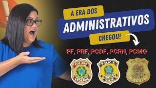 Concursos da PF PRF PCDF PCRN e PCMG Polícia Administrativa [upl. by Sikes793]