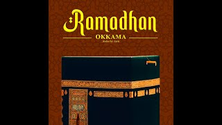 Ramadhan  Okkama Official Video lyrics [upl. by Shiverick]