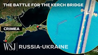 Why Ukraine Keeps Attacking This 12Mile Bridge  WSJ [upl. by Betty]