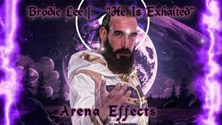 AEW Brodie Lee Theme Arena Effects  quotHe Is Exhaltedquot [upl. by Palua]