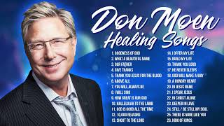 HEALING DON MOEN SONGS 2023 [upl. by Adnol385]