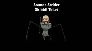 Skibidi Toilet Strider Sounds [upl. by Amabil]