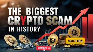 The BIGGEST Crypto Scam in History Exposed [upl. by Urbai]