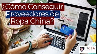 ¿Cómo Conseguir Proveedores de Ropa China [upl. by Quintin]