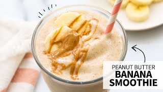 Peanut Butter Banana Smoothie  a healthy milkshake [upl. by Nelhsa]