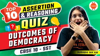 Outcomes Of Democracy  Assertion and Reasoning Questions  Class 10 SST  Civics  CBSE 2024 [upl. by Pedro]