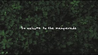 Abe Parker  masquerade Official Lyric Video [upl. by Free]